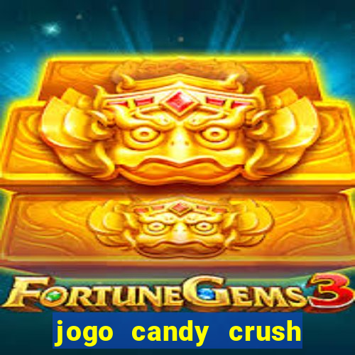 jogo candy crush paga mesmo